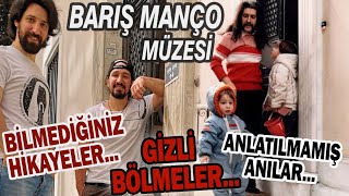 Barış Manço Müzesi  1. Bölüm | Hiç Anlatılmayanlar