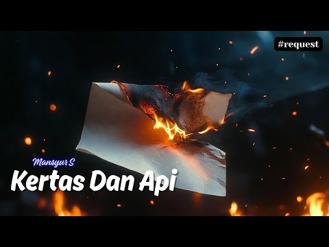 PAPER AND FIRE - Mansyur S
