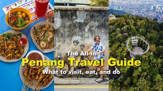 The All-In Penang Travel Guide — What to Visit, Eat, and Do | The Travel Intern