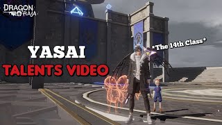 NEW CLASS Yasai Talents Explained | Dragon Raja