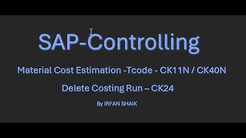 Cost Estimation Run - CK11N / CK40N