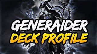 The BEST Way To Play This Deck !? Generaider Deck Profile !