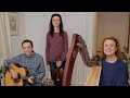 Siblings sing Caledonia with Harp, violin and guitar!