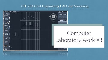 CEE 204 Computer Laboratory work #3 - Useful commands in CAD