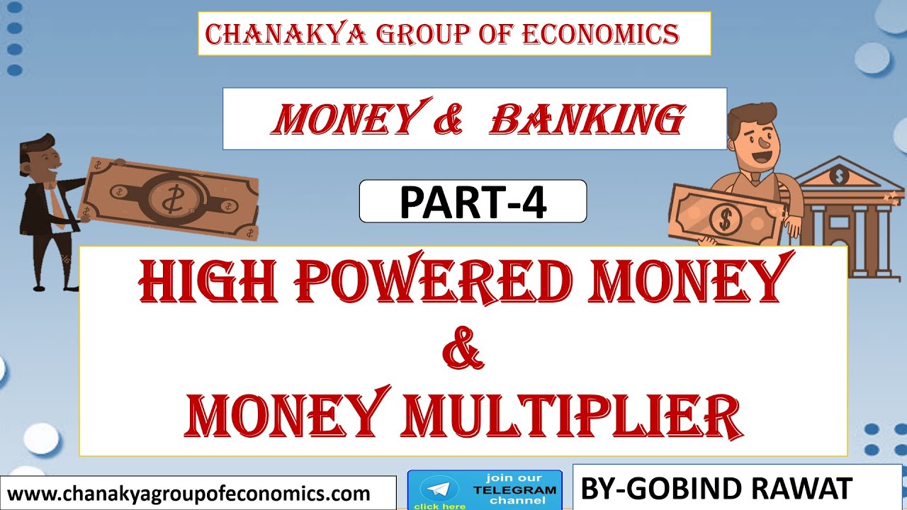 HIGH POWERED MONEY||MONEY & BANKING PART-4||BY GOBIND RAWAT