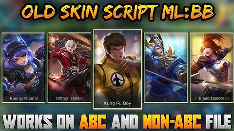 ▶️ OLD SKIN SCRIPT MOBILE LEGENDS NO PASSWORD | ABC FILE | CHOU OLD SKIB SCRIPT