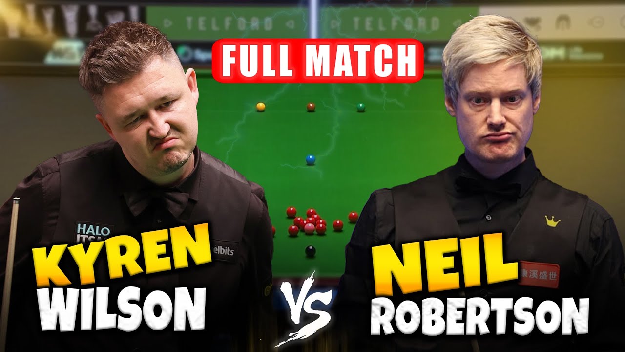 Kyren Wilson vs Neil Robertson Players Championship 2025 Snooker Full Match