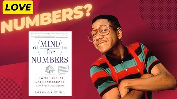 A MIND FOR NUMBERS by Barbara Oakley Book Summary
