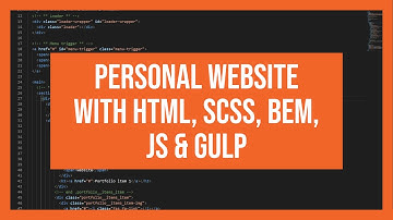 Build a personal portfolio website with HTML, SCSS, BEM, JS & GULP