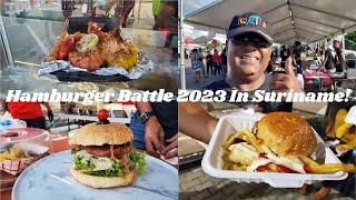 Check Out This Amazing Hamburger Battle 2023, In Paramaribo Suriname | Suriname - Filipino Couple