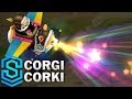 Corgi corki skin spotlight  league of legends