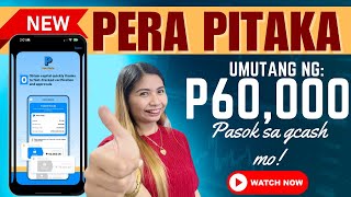 MAGKANO BA PWEDENG MAHIRAM KAY PERA PITAKA NA BAGONG LOAN APP ?