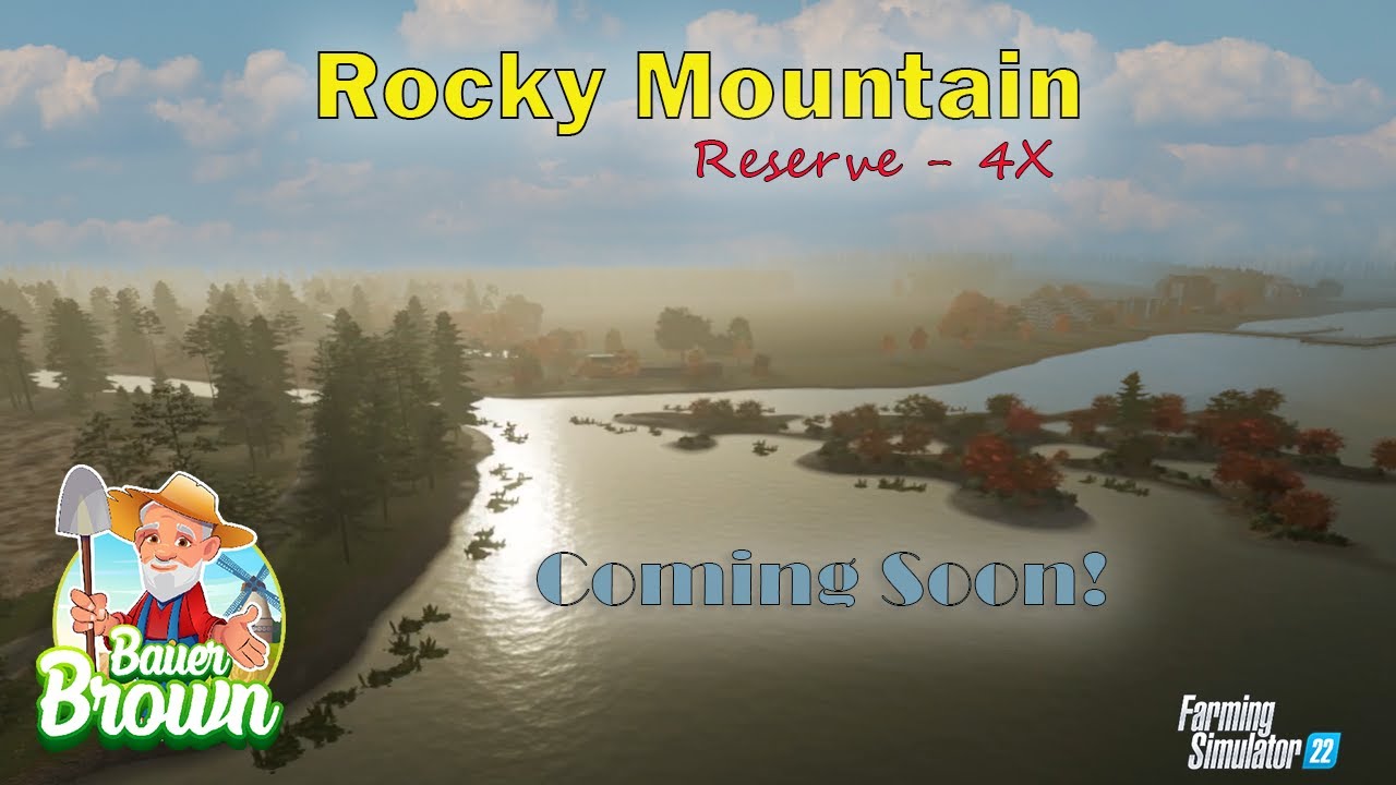 rocky-mountain-reserve-4x-map-fs22-youtube