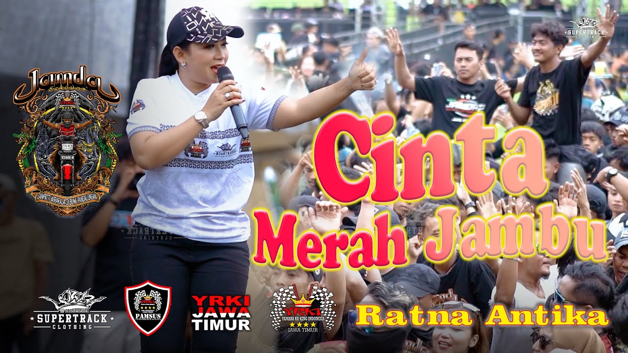 CINTA MERAH JAMBU - RATNA ANTIKA OM MONATA - JAMDA 4 YRKI JATIM - SUPERTRACK EVENT ORGANIZER
