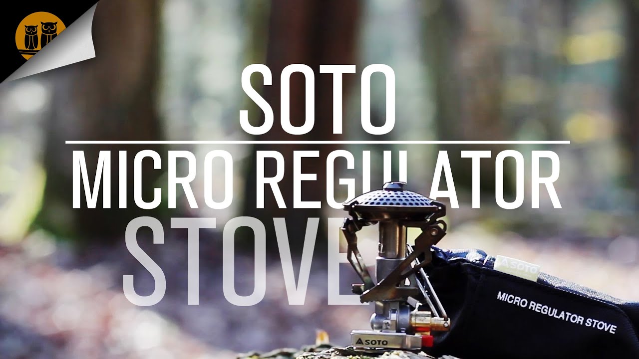 Soto Micro Regulator Backpacking Stove Field Review Youtube