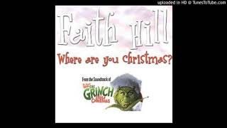 Faith Hill - Where Are You Christmas 528 Hz