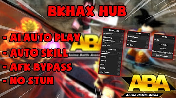 Roblox Anime Battle Arena Hack/Script AI AUTO PLAY, AUTO SKILL, AFK BYPASS & NO STUN