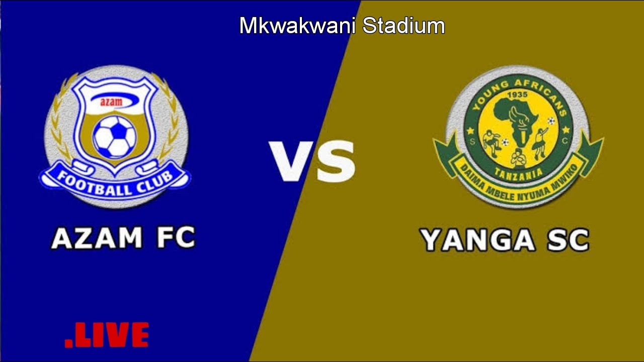 Yanga SC Vs Azam fc|Final At Mkwakwani Stadium Leo - YouTube