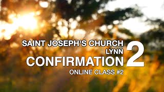CONFIRMATION 2 Online Class #2