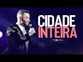 GUSTTAVO LIMA - CIDADE INTEIRA !!!!!!