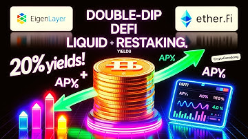Double Dip DeFi Liquid Restaking and the Search for 20%+ Yields