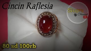 Cincin Raflesia