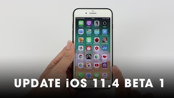Hướng dẫn cập nhật ngay iOS 11.4 BETA 1, bản sửa lỗi control center iOS 11.3 - Nghenhinvietnam.vn