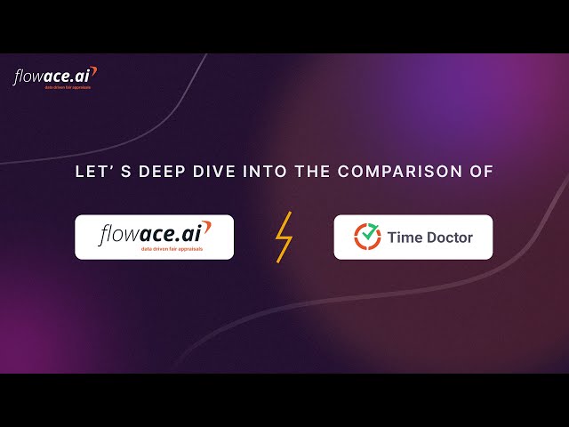 Curious about Time Doctor and Flowace? Let's compare! Features, Pricing and Support