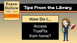How to Access TrueFlix