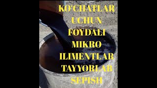 Koʻchatlar uchun foydali mikro ilimentlar tayyorlab sepish