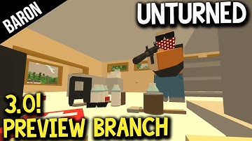 Unturned 3.0 Gameplay - Preview Branch Test Server Gameplay!