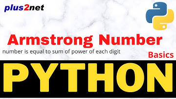 Python Armstrong number within a range or checking user input is Armstrong or not