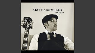 Video thumbnail of "Matt Marshak - Lookin' Back"