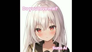 Suno AI  Do you love me? (slowed + reverb)