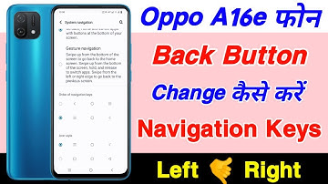 Oppo A16e Back Button Change Kaise Kare ।। How To Change Back Button On Oppo A16e