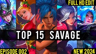 Mobile Legends TOP 15 SAVAGE Moments Episode 002 -- Full HD