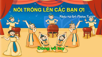 NGHE NHẠC NỔI TRỐNG LÊN CÁC BẠN ƠI - KẾT NỐI TRI THỨC VỚI CUỘC SỐNG 3