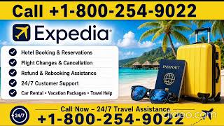 {{Expedia Live Support Guide}} 24/7: Speak to a Customer Service Agent for Immediate Help