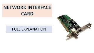 NETWORK INTERFACE CARD | FULL DETAILS
