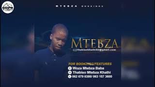 Mtebza Feeat. Akiid Musiq-Is'khathi Sok'dansa