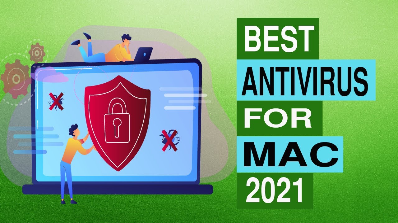 Best Antivirus For MAC In 2022 Top 5 Picks Free Paid Versions Best antivirus for mac in 2022 top 5 picks free paid versions