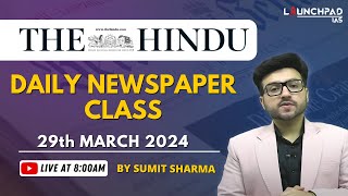 The Hindu Newspaper Analysis | 29 March 2024 | The Hindu Editorial Analysis Today | Current Affairs