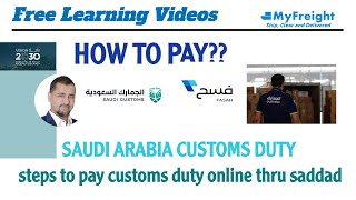 Saudi Arabia Customs Duty How To Pay Bayan Saddad 2024