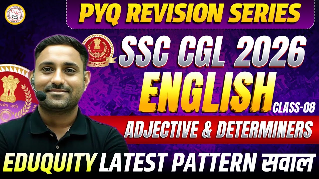 SSC CGL 2026 English | Adjective & Determiners | PYQ Revision Series | By Rahul Sir
