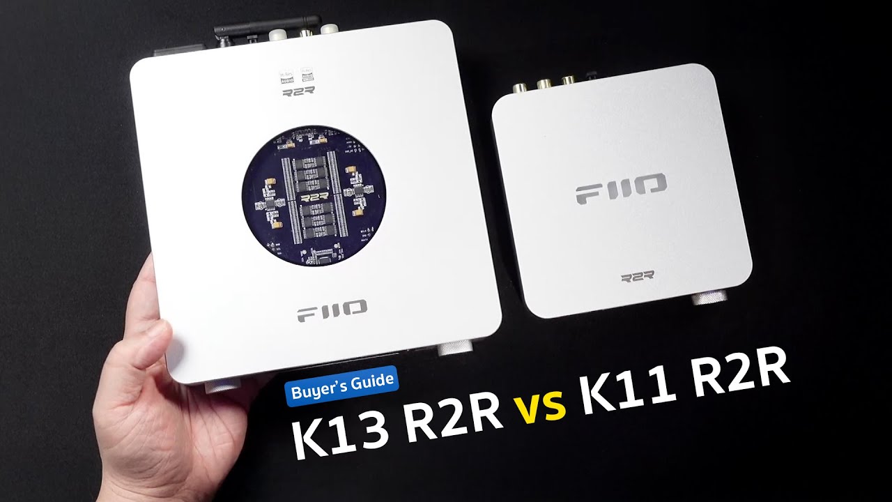 [Buyer's Guide] FiiO K13 R2R vs FiiO K11R2R - YouTube