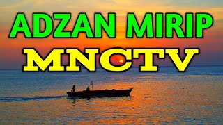 Jadi Inget Adzan Maghrib MNCTV - Belajar Adzan Gaya Gregel Sendawa