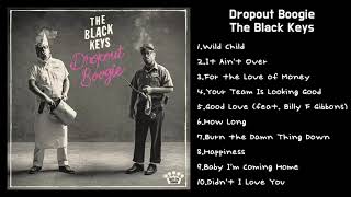 The Black Keys - Dropout Boogie