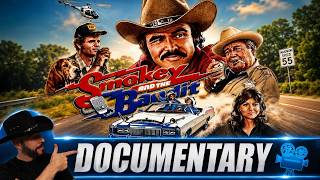 Smokey and the Bandit | Burt Reynolds Documentary