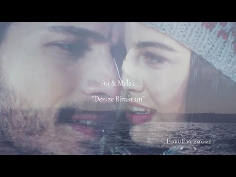 ❖ Ali & Melek || Denize Biraksam