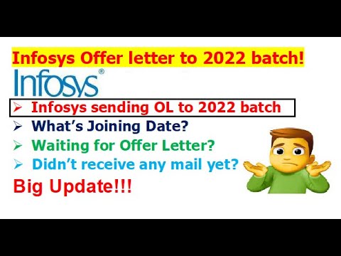 Big Update! Infosys is sending Offer letter to 2022 batch | Joining ...